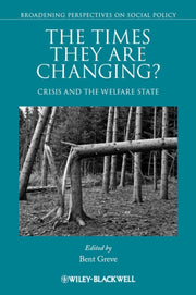 The Times They Are Changing Crisis And