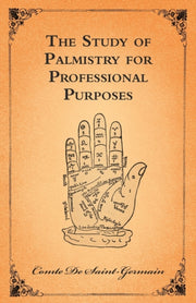 Study Of Palmistry For Professional By Saint-germain, Comte