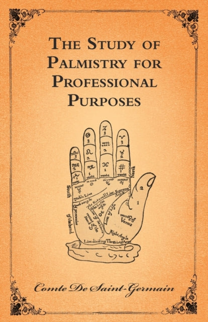 Study Of Palmistry For Professional By Saint-germain, Comte