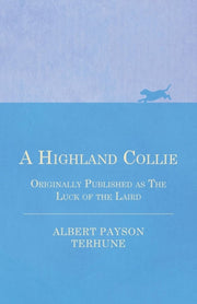 A Highland Collie - Originally Published