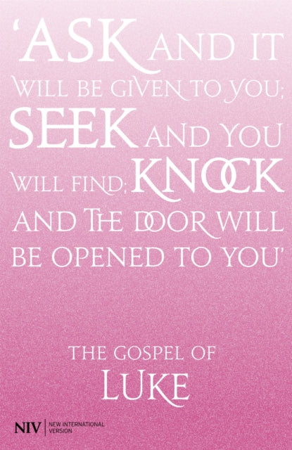 Niv Gospel Of Luke By New International Ve
