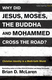 Why Did Jesus Moses Buddha & Mohammed