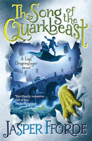 Song Of The Quarkbeast By Fforde, Jasper