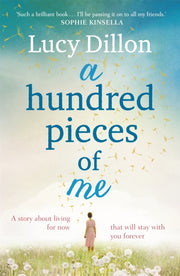 Hundred Pieces Of Me By Dillon, Lucy