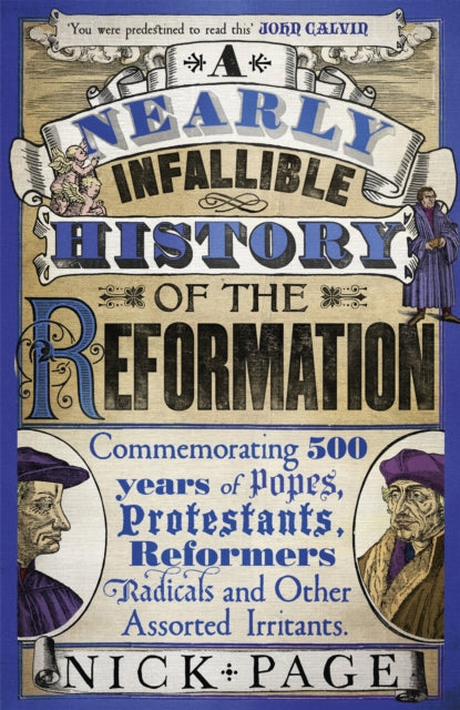 Nearly Infallible History Of The Reform