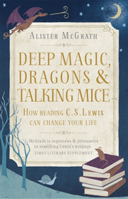 Deep Magic Dragons & Talking Mice