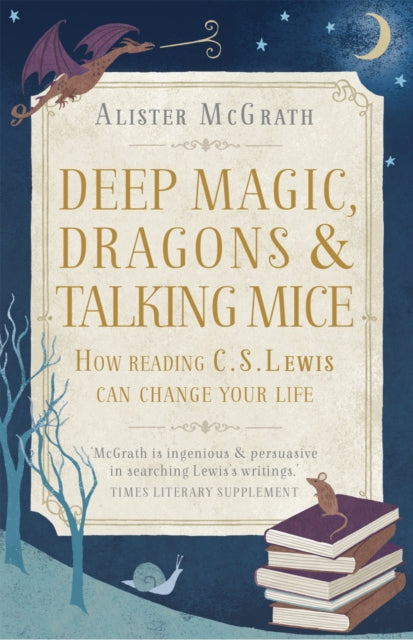 Deep Magic Dragons & Talking Mice