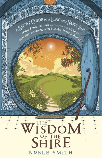 The Wisdom Of The Shire By Smith  Noble