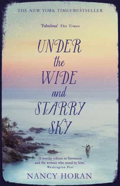 Under The Wide & Starry Sky