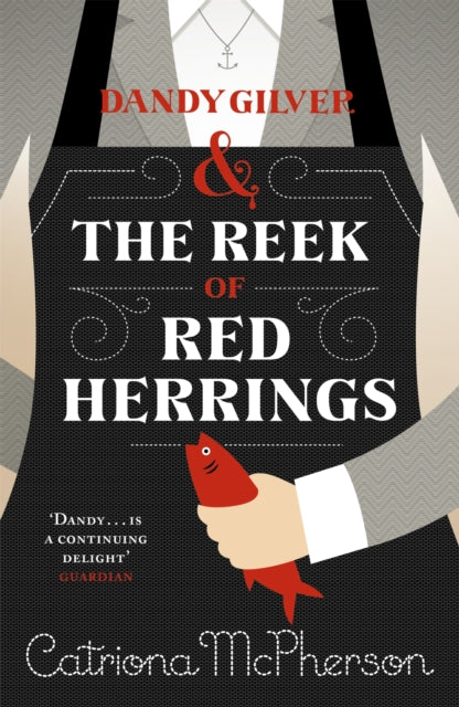 Dandy Gilver & The Reek Of Red Herrings
