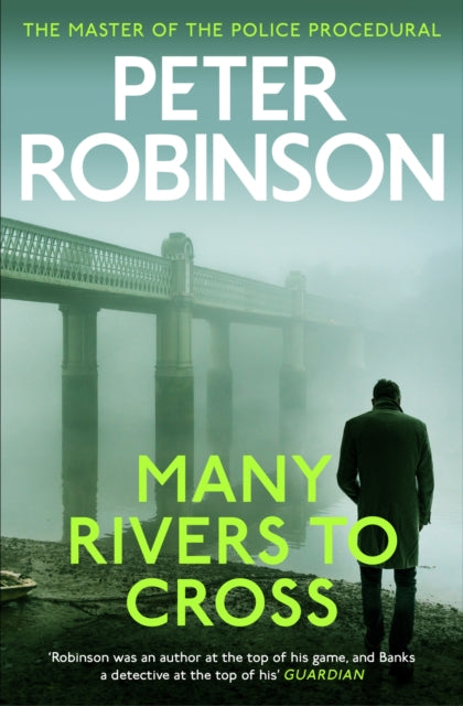 Many Rivers To Cross By Robinson, Peter