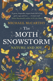 Moth Snowstorm Nature & Joy