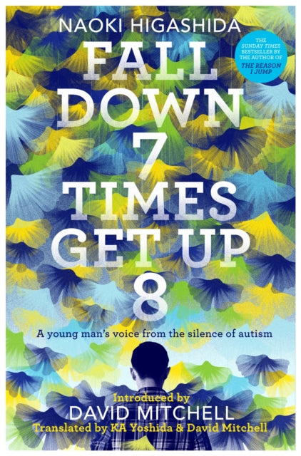 Fall Down Seven Times Get Up Eight