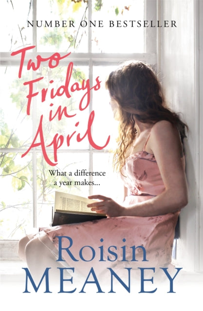 Two Fridays In April By Meaney  Roisin