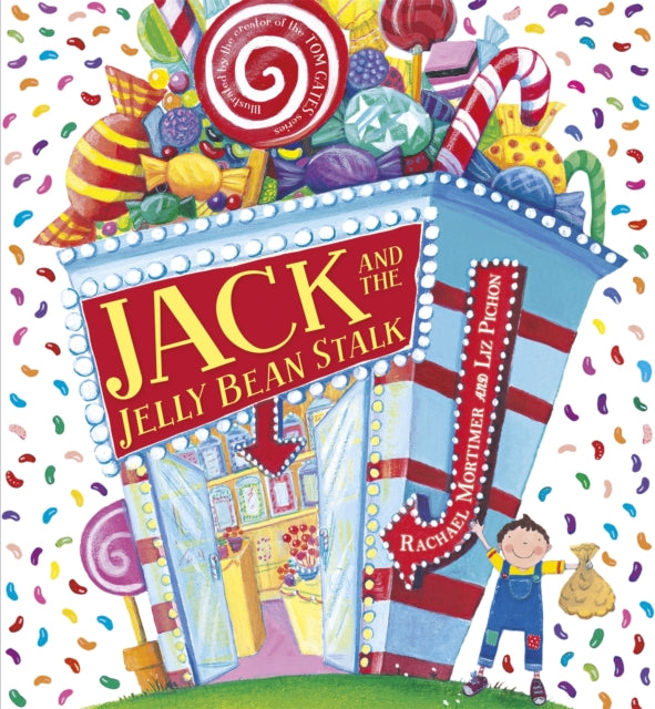 Jack & The Jelly Bean Stalk