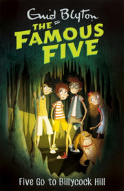 Famous Five Five Go To Billycock Hill