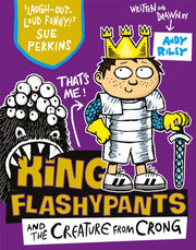King Flashypants &/creature From Crong