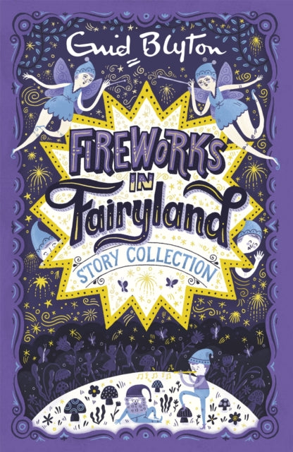 Fireworks In Fairyland