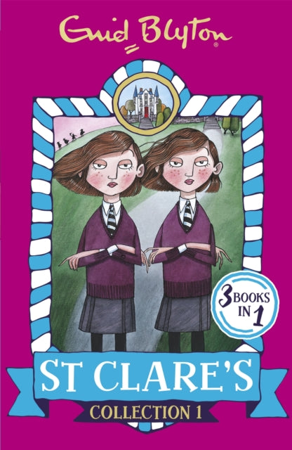 St Clares Collection Books 1-3