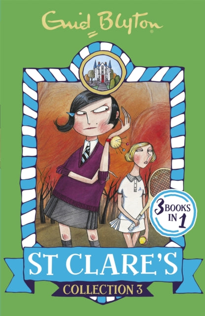 St Clares Collection Books 7-9