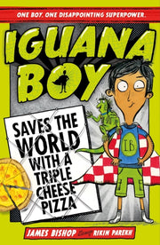 Iguana Boy Saves The World/triple Cheese