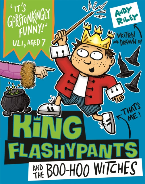 King Flashypants & The Boo Hoo Witches