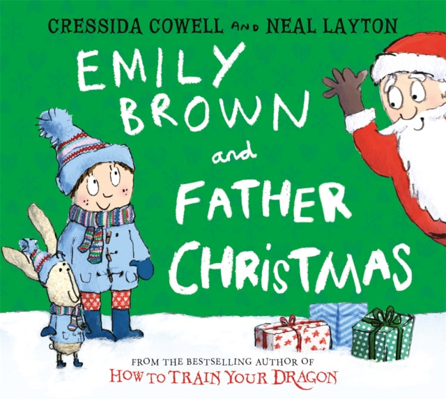 Emily Brown & Father Christmas By Cowell, Cressida