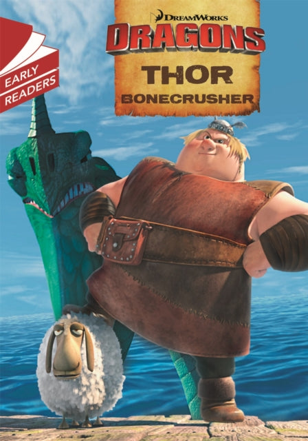 Dragons Thor Bonecrusher