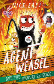 Agent Weasel & The Highway Hedgehog