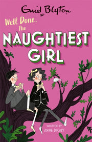Well Done The Naughtiest Girl