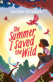 Summer I Saved The Wild