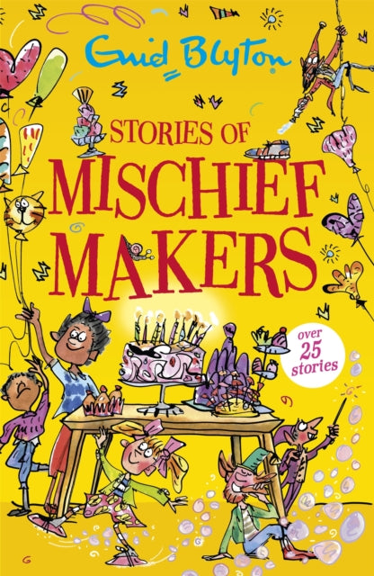 Stories Of Mischief Makers