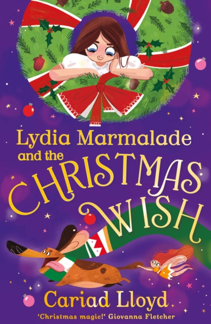 Lydia Marmalade & The Christmas Wish
