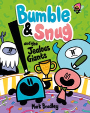 Bumble & Snug & The Jealous Giants 4