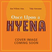 Once Upon A Hyena