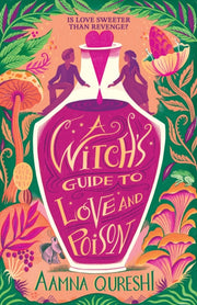 Witchs Guide To Love & Poison