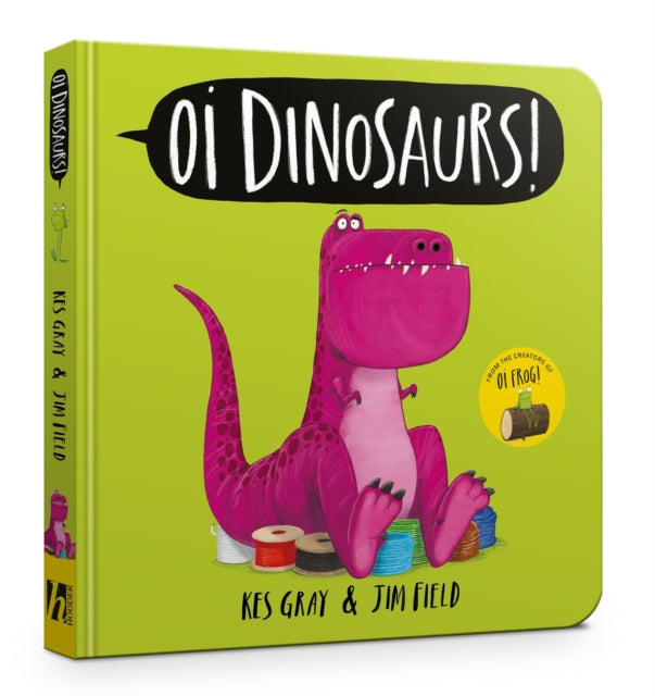Oi Dinosaurs By Gray, Kes