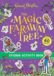 The Magic Faraway Tree The Magic Faraw By Enid Blyton