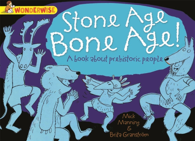 Stone Age Bone Age