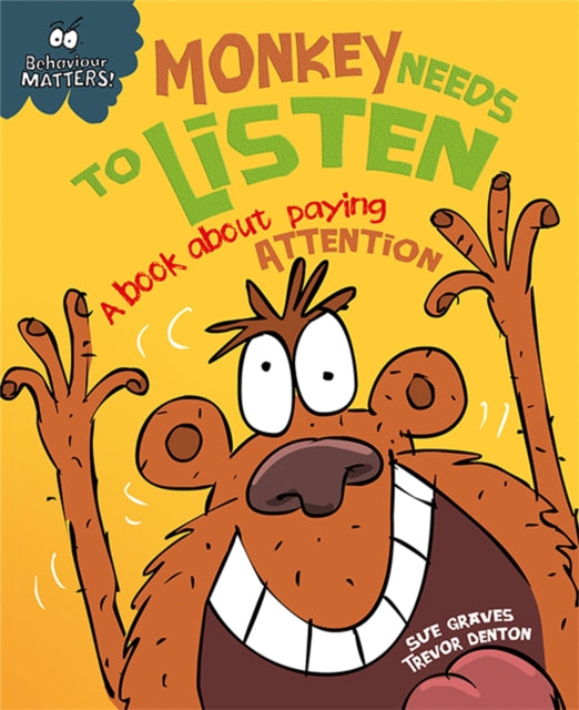 Monkey Needs To Listen A Book About Payi