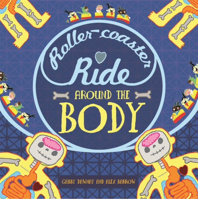 Rollercoaster Ride Around The Body
