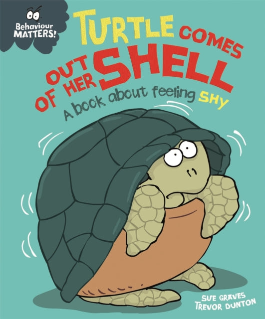 Turtle Comes Out Of Her Shell A Book Abo