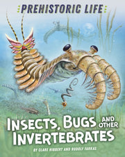 Prehistoric Life Insects Bugs And Oth