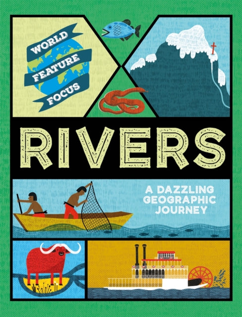 World Feature Focus Rivers