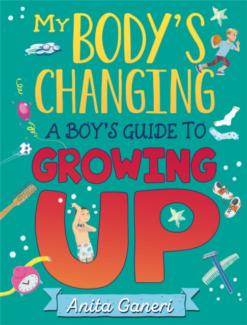 My Bodys Changing Boys Guide/growing Up
