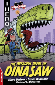 Dreadful Deeds Of Dinasaw