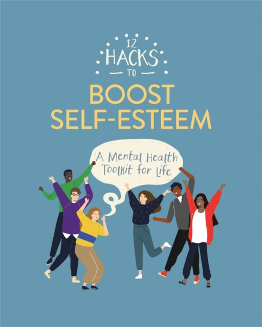 12 Hacks To Boost Selfesteem