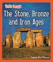 Stone Bronze & Iron Ages
