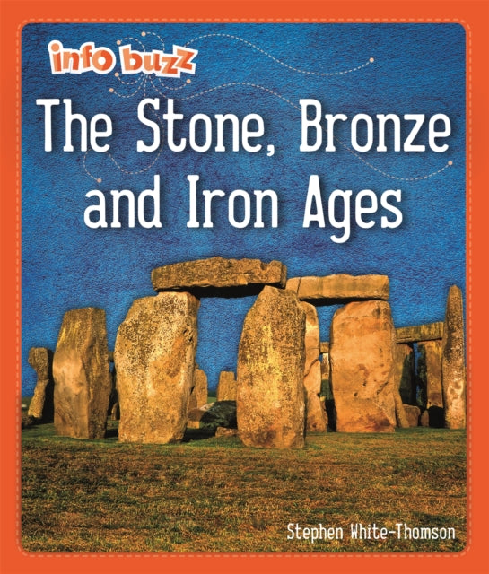 Stone Bronze & Iron Ages