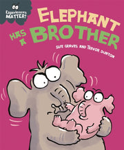 Experiences Matter Elephant Has A Brot